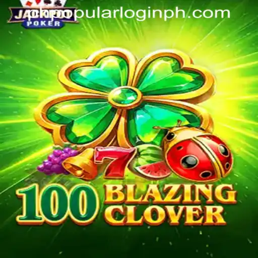 100BlazingClover: A New Era of Gaming in the Philippines